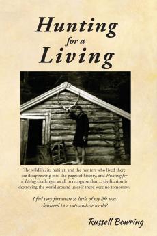 Hunting for a Living