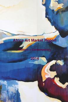 AFRICA ART MARKET REPORT 2014