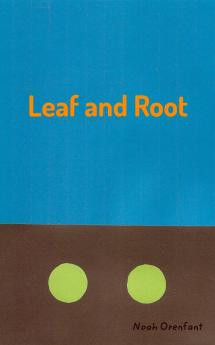 Leaf and Root