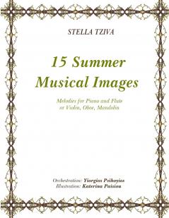 15 Summer Musical Images Melodies for Piano & Flute or Violin Oboe Mandolin