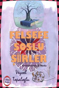 Felsefe Soslu Siirler