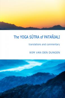 The Yoga S��tra of Pata��jali