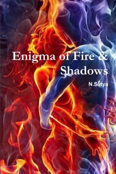 Enigma of Fire & Shadows