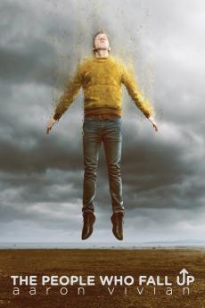 The People Who Fall Up