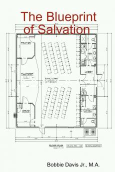 The Blueprint of Salvation