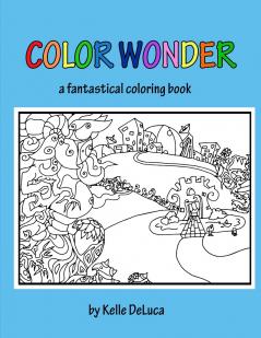 Color Wonder - a fantastical coloring book