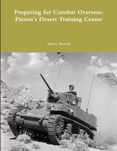 Preparing for Combat Overseas
