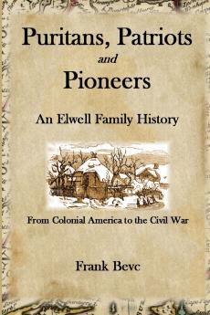Puritans Patriots and Pioneers