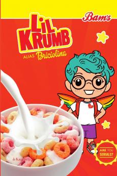 Lil Krumb alias Briciolina