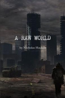A RAW WORLD