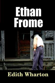 Ethan Frome