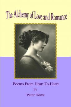 The Alchemy  of Love and Romance