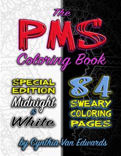 The PMS Coloring Book (Black & White Compilation)