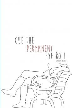 Cue the Permanent Eye Roll