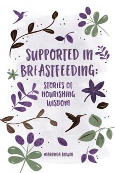 Supported in Breastfeeding