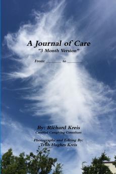 A Journal of Care 3 Month Version