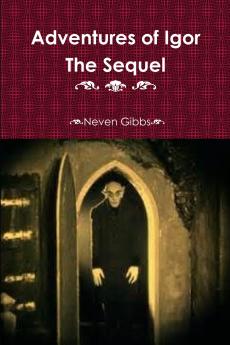 Adventures of Igor The Sequel