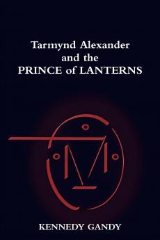 Tarmynd Alexander and the Prince of Lanterns