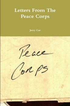 Letters From The Peace Corps
