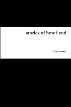 stories of how i end