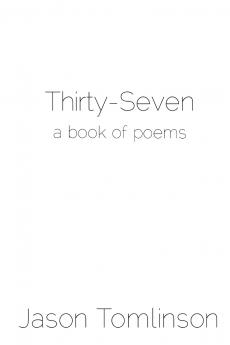Thirty-Seven