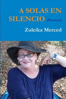 A SOLAS EN SILENCIO (poemas)