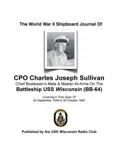 The World War II Shipboard Journal of CPO Charles Joseph Sullivan