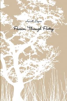 Passions through Poetry
