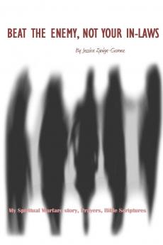 Beat The Enemy Not Your In-Laws