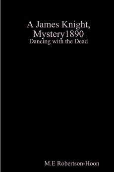 Dancing with the Dead a James knight mystery