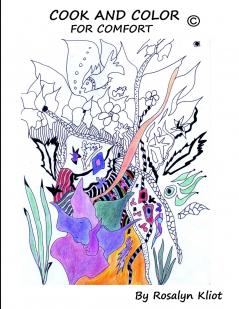 Cook and Color for Comfort