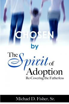 CHOSEN by The Spirit of Adoption