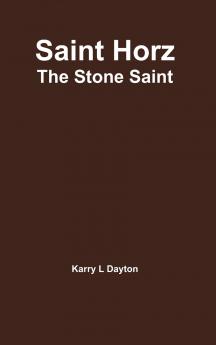 Saint Horz - The New Addition