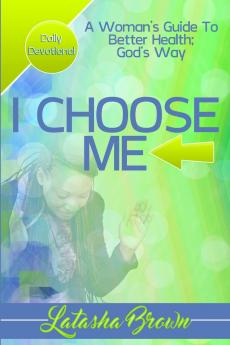 I Choose Me