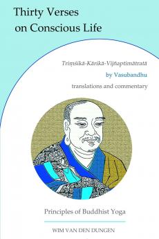 Thirty Verses on Conscious Life