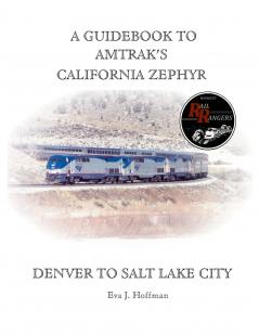 A GUIDEBOOK TO AMTRAK'S® CALIFORNIA ZEPHYR