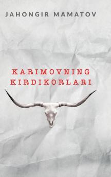 Karimovning kirdikorlari- edite NEW