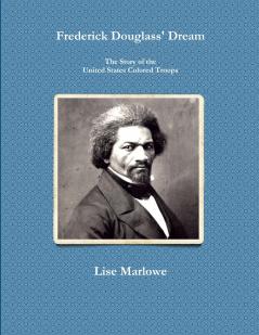 Frederick Douglass' Dream