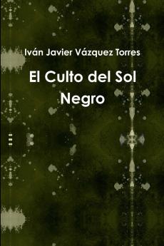 El Culto del Sol Negro