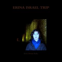ERINA ISRAEL TRIP