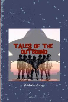 Tales of the Outbound