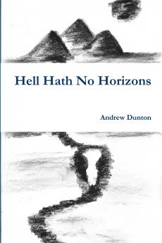 Hell Hath No Horizons