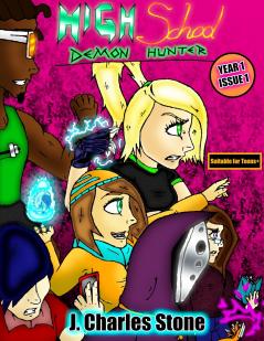 High School Demon Hunter - Year 1 Issue 1