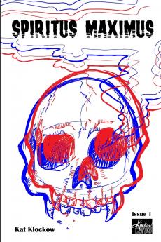 Spiritus Maximus Issue #1