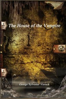The House of the Vampire