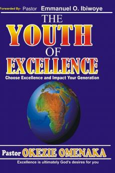 The Youth Of Excellence