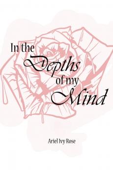 In the Depths of My Mind