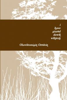 i have stared down winters