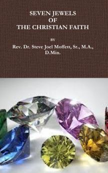 SEVEN JEWELS OF THE CHRISTIAN FAITH