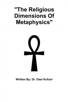 The Religious Dimensions Of Metaphysics